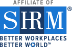 Affiliate of SHRM logo; better workplaces, better world